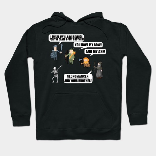 warrior elf dwarf necromancer rpg meme Hoodie by ZenCloak